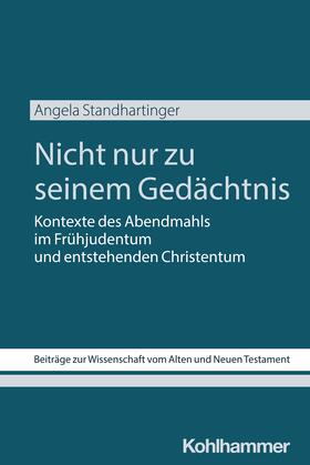 Standhartinger |  Nicht nur zu seinem Gedächtnis | Buch |  Sack Fachmedien