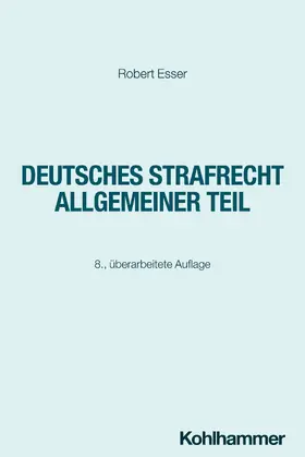 Esser |  Deutsches Strafrecht Allgemeiner Teil | Buch |  Sack Fachmedien