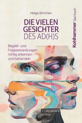 Simchen |  Die vielen Gesichter des AD(H)S | Buch |  Sack Fachmedien