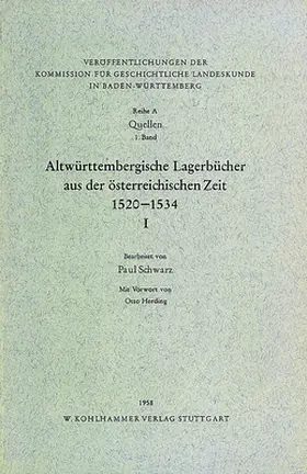  Altwürttembergische Lagerbücher I aus der österreichischen Zeit 1520 - 1534 | Buch |  Sack Fachmedien