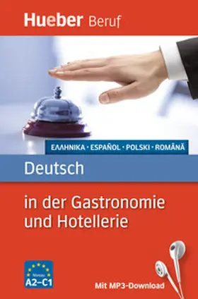 Albrecht / von Liebinsfeld |  Berufssprachführer: Deutsch in der Gastronomie und Hotellerie | Buch |  Sack Fachmedien