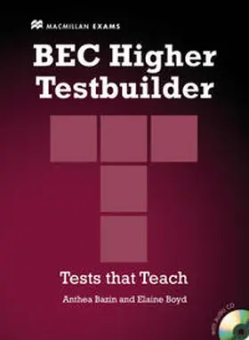 Bazin / Boyd |  BEC Higher Testbuilder. Student's Book | Buch |  Sack Fachmedien