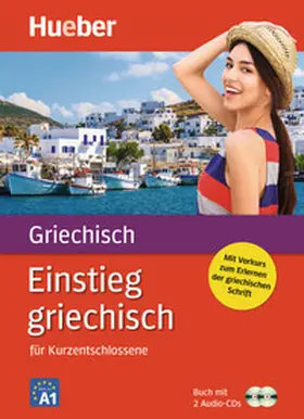 Metaxas / Nosbers |  Einstieg griechisch. Paket: Buch + 2 Audio-CDs | Buch |  Sack Fachmedien