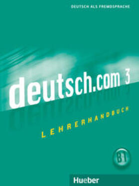 Wichmann |  Deutsch.Com 3 Lehrerhandbuch | Buch |  Sack Fachmedien