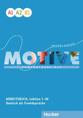 Krenn / Puchta |  Motive A1-B1. Arbeitsbuch, Lektion 1-30 mit Audios online | Buch |  Sack Fachmedien