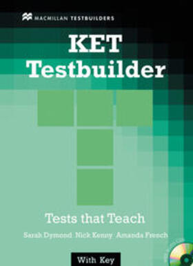 Dymond / Kenny / French |  KET Testbuilder. With 2 CDs | Buch |  Sack Fachmedien