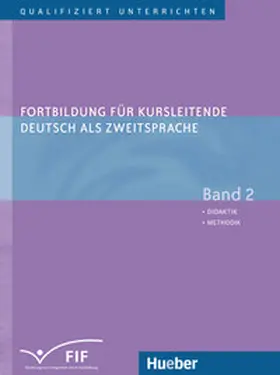 Kaufmann / Zehnder / Vanderheiden |  Fortbildung für Kursleitende Deutsch als Zweitsprache 2 | Buch |  Sack Fachmedien