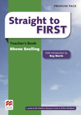 Snelling |  Straight to First/Teacher's Book Premium with webcode | Buch |  Sack Fachmedien