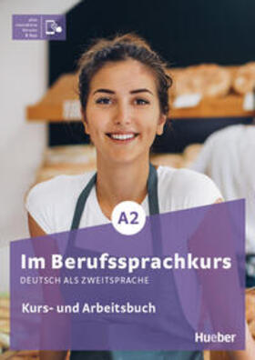 Buchwald-Wargenau / Dammann / Martius |  Im Berufssprachkurs A2. Kurs- und Arbeitsbuch plus interaktive Version | Buch |  Sack Fachmedien