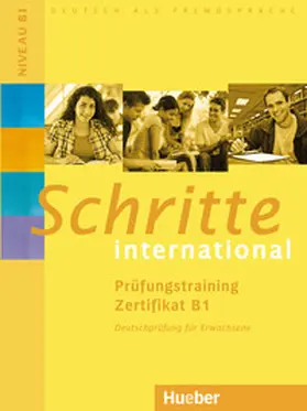 Werff / Schaefer |  Schritte international. Prüfungstraining Zertifikat B1 | Buch |  Sack Fachmedien