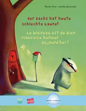 Petz / Jackowski |  Der Dachs hat heute schlechte Laune! Kinderbuch Deutsch-Französisch | Buch |  Sack Fachmedien