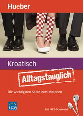 Stevens / Bezinovic-Haydon / Bezinovic-Haydon |  Alltagstauglich Kroatisch | Buch |  Sack Fachmedien