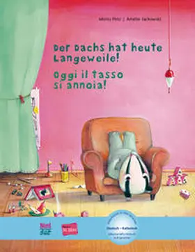 Petz |  Der Dachs hat heute Langeweile! Deutsch-Italienisch | Buch |  Sack Fachmedien