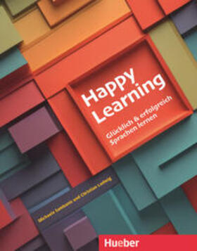 Sambanis / Ludwig |  Happy Learning - Glücklich und erfolgreich Sprachen lernen | Buch |  Sack Fachmedien