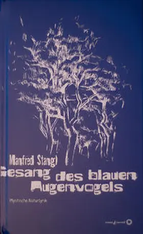 Stangl | Gesang des blauen Augenvogels | Buch | 978-3-200-01111-3 | sack.de