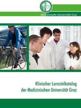 Roller / Dimai |  Klinischer Lernzielkatalog der Medizinischen Universität Graz | Buch |  Sack Fachmedien