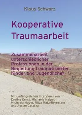 Schwarz |  Kooperative Traumaarbeit | Buch |  Sack Fachmedien