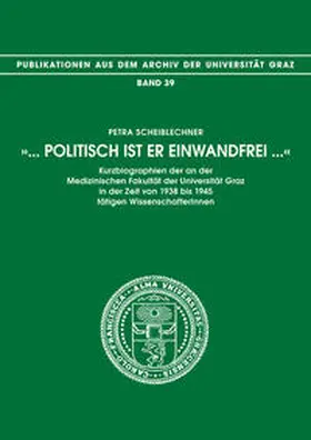 Scheiblechner / Kernbauer |  "... Politisch ist er einwandfrei..." | Buch |  Sack Fachmedien