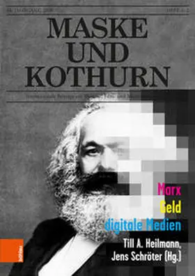 Heilmann / Jens Schröter Institut für Sprach-, Medien- u. Musikwissenschaft Rheinische Friedrich-Wilhelms-Universität Bonn |  Maske und Kothurn Jg. 64, 1-2 (2018) | Buch |  Sack Fachmedien