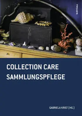 Krist |  Collection Care / Sammlungspflege | Buch |  Sack Fachmedien