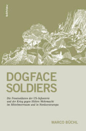 Büchl |  Dogface Soldiers | Buch |  Sack Fachmedien