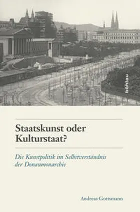 Gottsmann |  Staatskunst oder Kulturstaat? | Buch |  Sack Fachmedien