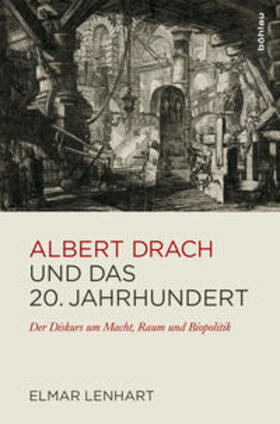 Lenhart |  Albert Drach und das 20. Jahrhundert | Buch |  Sack Fachmedien