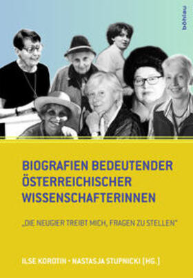 Korotin / Stupnicki |  Biografien bedeutender österreichischer Wissenschafterinnen | Buch |  Sack Fachmedien