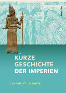 Nolte |  Kurze Geschichte der Imperien | Buch |  Sack Fachmedien