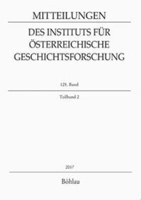  Mitteilungen des Instituts für Österreichische Geschichtsfor | Buch |  Sack Fachmedien