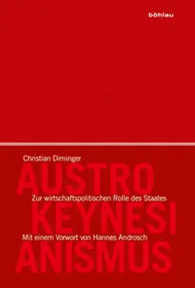 Dirninger |  Austro-Keynesianismus | Buch |  Sack Fachmedien