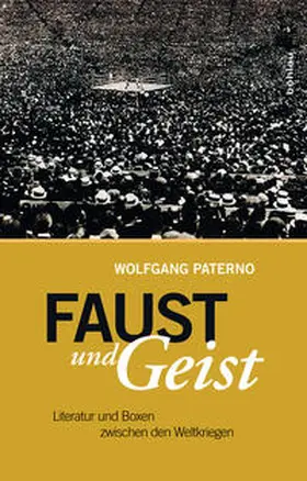 Paterno |  Faust und Geist | Buch |  Sack Fachmedien