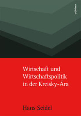 Tichy / Seidel / Walterskirchen |  Wirtschaft und Wirtschaftspolitik in der Kreisky-Ära | Buch |  Sack Fachmedien