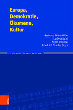 Diem-Wille / Nagl / Pelinka |  Europa, Demokratie, Ökumene, Kultur | Buch |  Sack Fachmedien