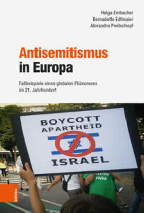 Embacher / Preitschopf / Edtmaier |  Antisemitismus in Europa | Buch |  Sack Fachmedien