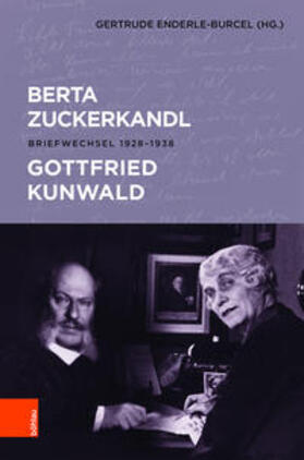 Enderle-Burcel |  Berta Zuckerkandl - Gottfried Kunwald | Buch |  Sack Fachmedien