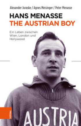 Juraske / Meisinger / Menasse |  Menasse, P: Hans Menasse: The Austrian Boy | Buch |  Sack Fachmedien