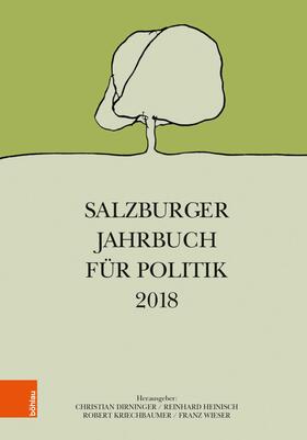 Dirninger / Heinisch / Kriechbaumer |  Salzburger Jahrbuch für Politik 2018 | eBook | Sack Fachmedien