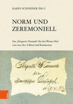 Schneider | Norm und Zeremoniell | Buch | 978-3-205-20904-1 | sack.de