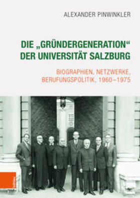 Pinwinkler |  Die "Gründergeneration" der Universität Salzburg | Buch |  Sack Fachmedien