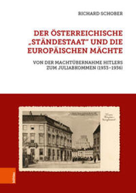 Schober |  Der österreichische "Ständestaat" und die europäischen Mächte | Buch |  Sack Fachmedien