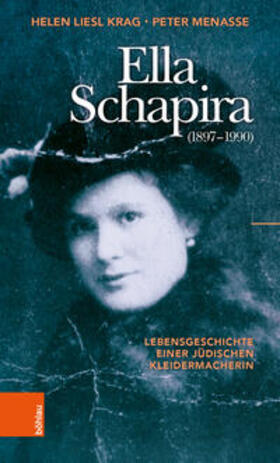 Krag / Menasse |  Krag, H: Ella Schapira (1897-1990) | Buch |  Sack Fachmedien