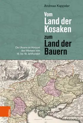 Kappeler |  Vom Land der Kosaken zum Land der Bauern | Buch |  Sack Fachmedien