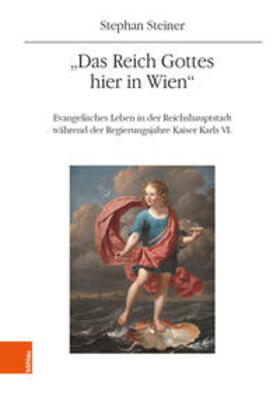 Steiner |  "Das Reich Gottes hier in Wien" | Buch |  Sack Fachmedien