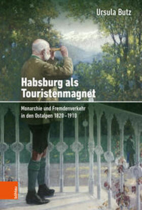 Butz |  Habsburg als Touristenmagnet | Buch |  Sack Fachmedien