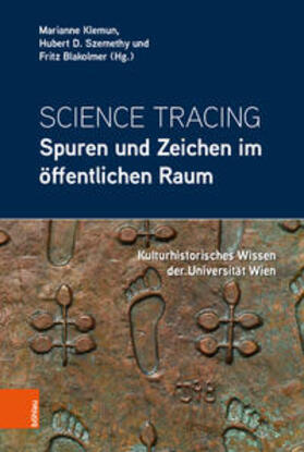 Klemun / Szemethy / Blakolmer |  Science Tracing: Spuren und Zeichen im öffentlichen Raum | Buch |  Sack Fachmedien