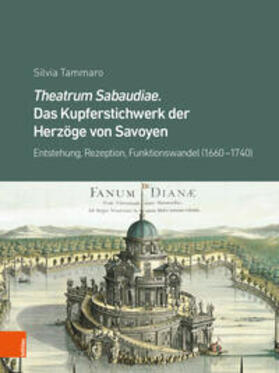 Tammaro |  Tammaro, S: Das Kupferstichwerk der Herzöge von Savoyen | Buch |  Sack Fachmedien