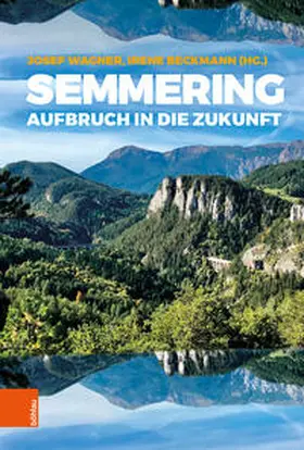 Wagner / Beckmann | Semmering | Buch | 978-3-205-21481-6 | sack.de