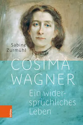 Zurmühl / Beer | Cosima Wagner | Buch | 978-3-205-21501-1 | sack.de