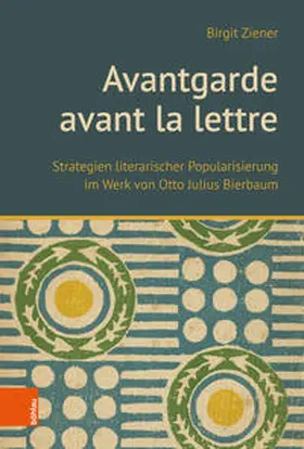 Ziener |  Avantgarde avant la lettre | Buch |  Sack Fachmedien